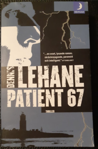 Dennis Lehane - Patient 67 (svd nyelven)