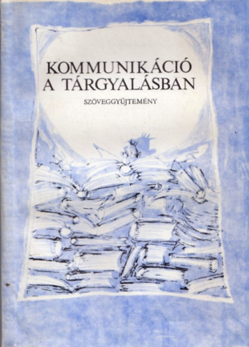 Nemnyin Gyimesi Ilona - Kommunikci a trgyalsban