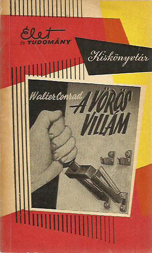 Walter Conrad - A vörös villám