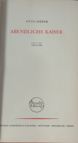 Otto Zierer - Abendliche Kaiser