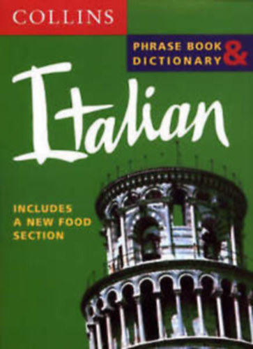 Collins Italian Phrase Book & Dictionary - Includes a new Food Section