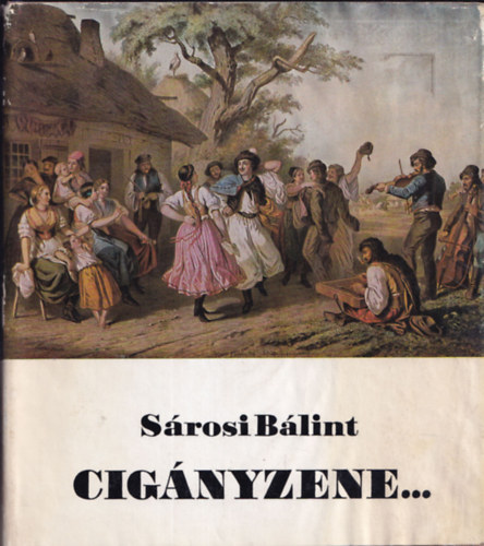 S�rosi B�lint - Cig�nyzene...