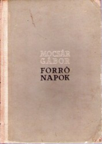 Mocs�r G�bor - Forr� napok