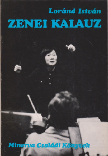 Loránd István - Zenei kalauz