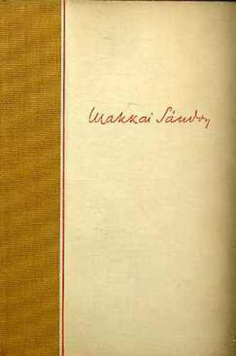 Makkai S�ndor - S�rga vihar I-II.