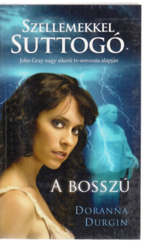 Doranna Durgin - Szellemekkel suttog�