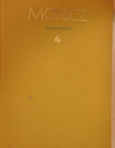 M�ricz Zsigmond - M�ricz Zsigmond reg�nyei �s elbesz�l�sei 4.