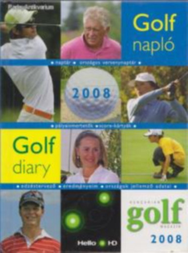 Golf diary/ Golf napl� 2008