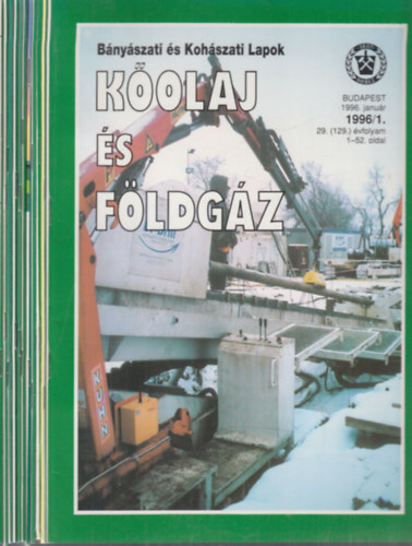 K�olaj �s f�ldg�z 1996/1-12. (Az Orsz�gos Magyar B�ny�szati �s Koh�szati Egyes�let lapja)- teljes �vfolyam, lapsz�monk�nt