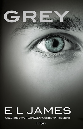 E L James - Grey
