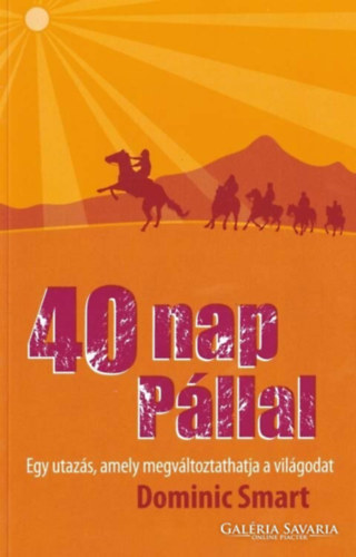 Dominic Smart - 40 nap P�llal