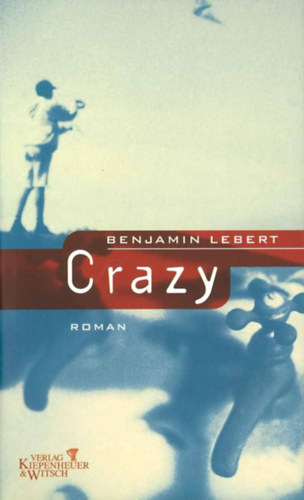 Benjamin Lebert - Crazy