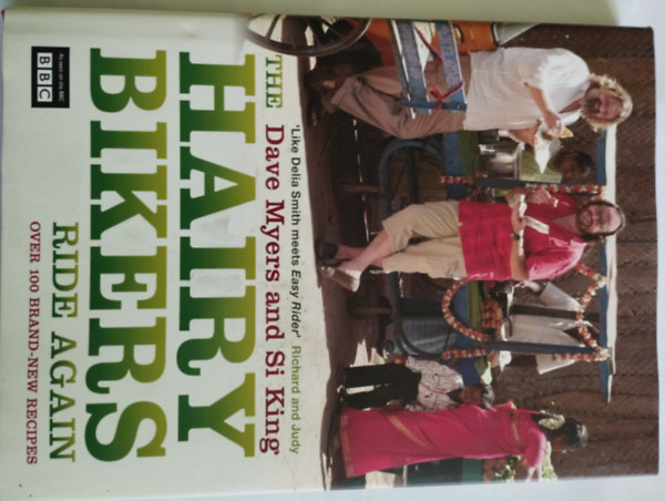 Si King Dave Myers - Hairy Bikers Ride Again