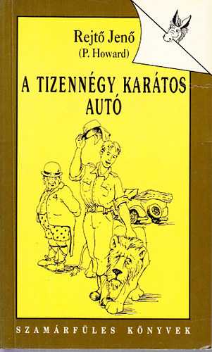 Rejt� Jen�  (P. Howard) - A tizenn�gy kar�tos aut�
