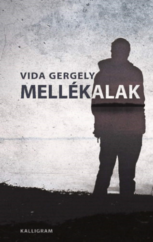 Vida Gergely - Mell�kalak