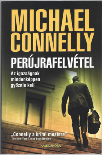 Michael Connelly - Perújrafelvétel