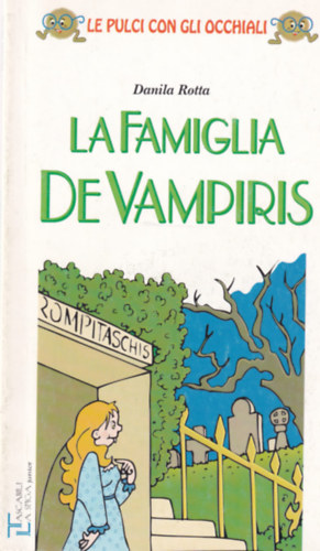 Danila Rotta - La Famiglia De Vampiris