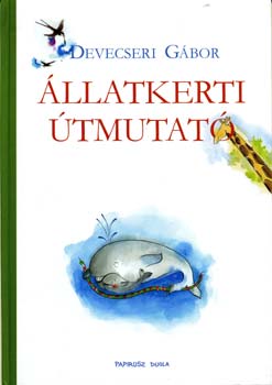 Devecseri Gbor - llatkerti tmutat