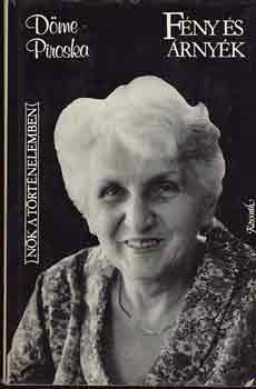 D�me Piroska - F�ny �s �rny�k