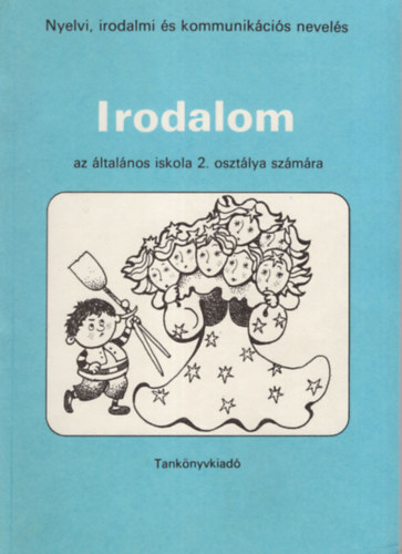 Zsolnai Jzsef - Irodalom az ltalnos iskola 2. osztlya szmra