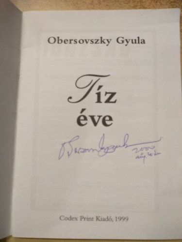 Obersovszky Gyula - T�z �ve