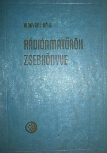 Magyari Bla - Rdiamatrk zsebknyve
