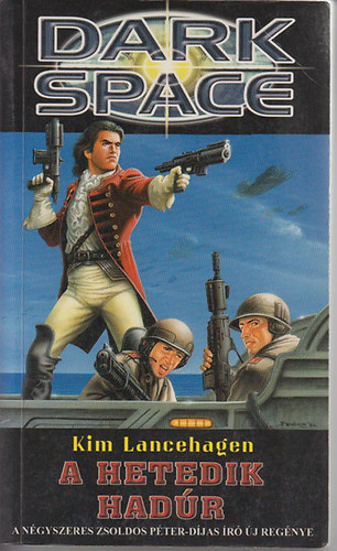 Lancehagen Kim - Dark Space - A hetedik had�r