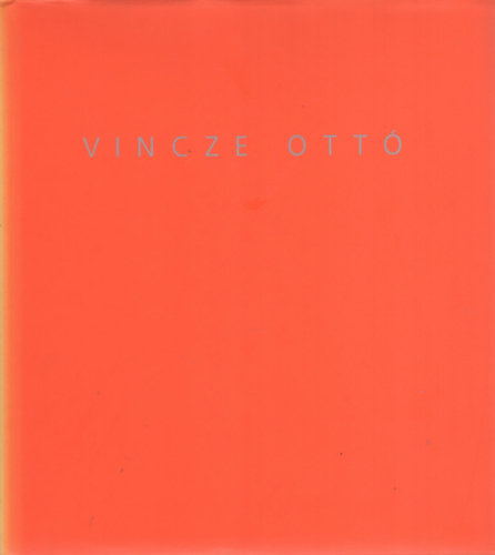 Mlyi Jzsef - Vincze Ott