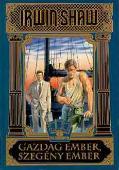 Irwin Shaw - Gazdag ember, szeg�ny ember