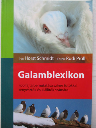Horst Schmidt; Rudi Proll - Galamblexikon