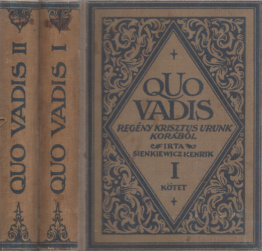 Henrik Sienkievicz - Quo vadis?... I-II. (Zig�ny �rp�d ford.)