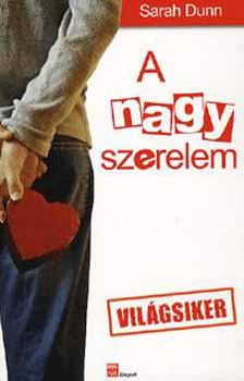 Sarah Dunn - A nagy szerelem