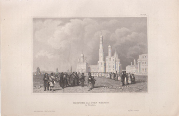 Kloster des Ivan Velekoi in Moskau (Ivn Velekoi kolostor, Moszkva, Oroszorszg, zsia) (16x23,5 cm mret eredeti aclmetszet, 1856-bl)