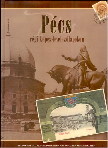 Radnti Ilona - Pcs rgi kpes levelezlapokon