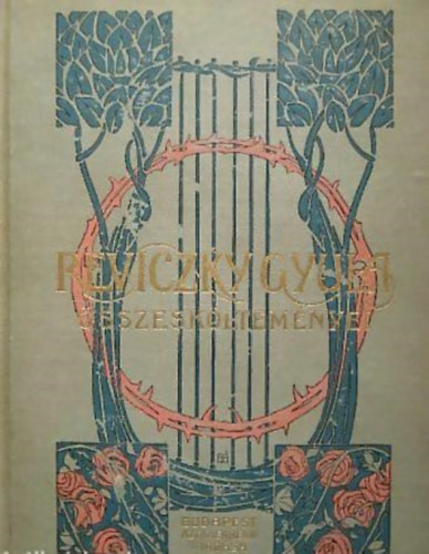 Reviczky Gyula - Reviczky Gyula összes költeményei