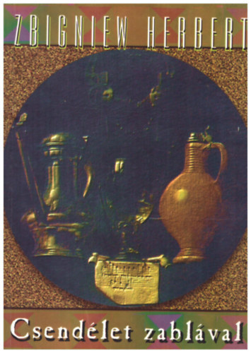 Zbigniew Herbert - Csend�let zabl�val