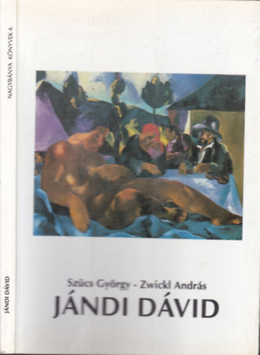 Szcs Gyrgy; Zwickl Andrs - Jndi Dvid
