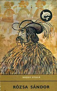 Krúdy Gyula - Rózsa Sándor (Delfin)