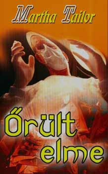 Martha Tailor - Őrült elme