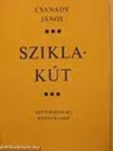 Csan�dy J�nos - Sziklak�t