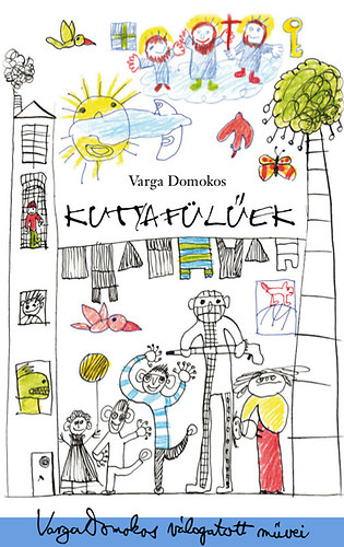 Varga Domokos - Kutyaf�l�ek