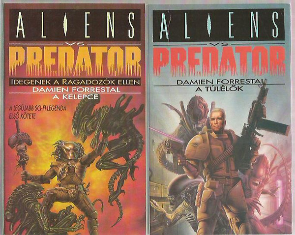 Damien Forrestal - Aliens versus Predator I.-II. (A kelepce, A tllk)