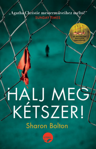 Sharon Bolton - Halj meg k�tszer!
