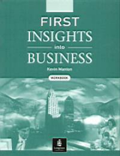 Kevin Manton - First Insights into Business Workbook