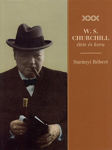 Surnyi Rbert - W.S. Churchill lete s kora