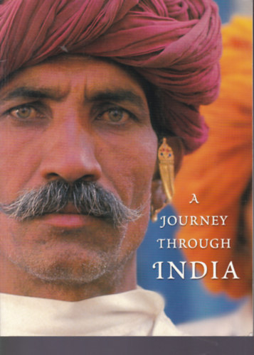 A Journey Through India (Utazs Indin keresztl - angol nyelv)