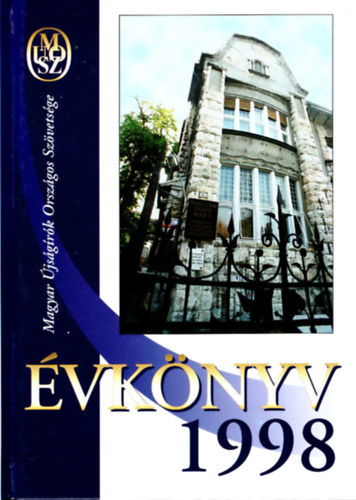 Dr. Simányi József (szerk.) - Magyar Újságírók Országos Szövetsége évkönyv 1998