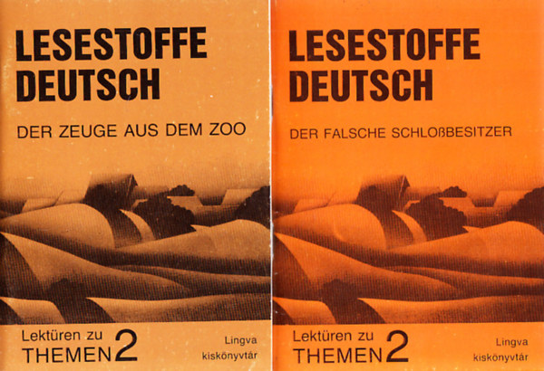 Lingva kisk�nyvt�r (3db.): Lesestoffe deutsch: Der Falsche Schlo�besitzer + Der Zeuge aus dem Zoo + Die Ausgefallene Geschichte
