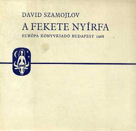 David Szamojlov - A fekete ny�rfa