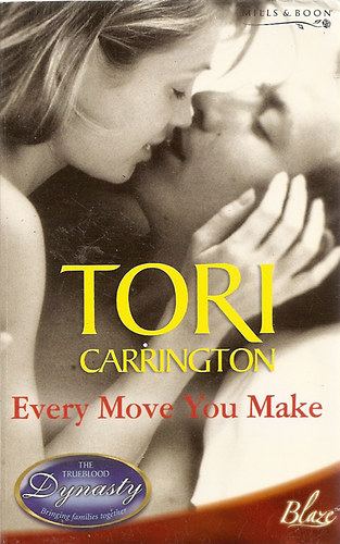 Tori Carrington - Every Move You Make